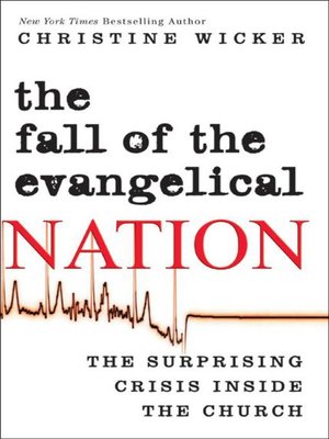 cover image of The Fall of the Evangelical Nation